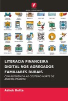 Ashok Botta | Literacia Financeira Digital NOS Agregados Familiares Rurais
