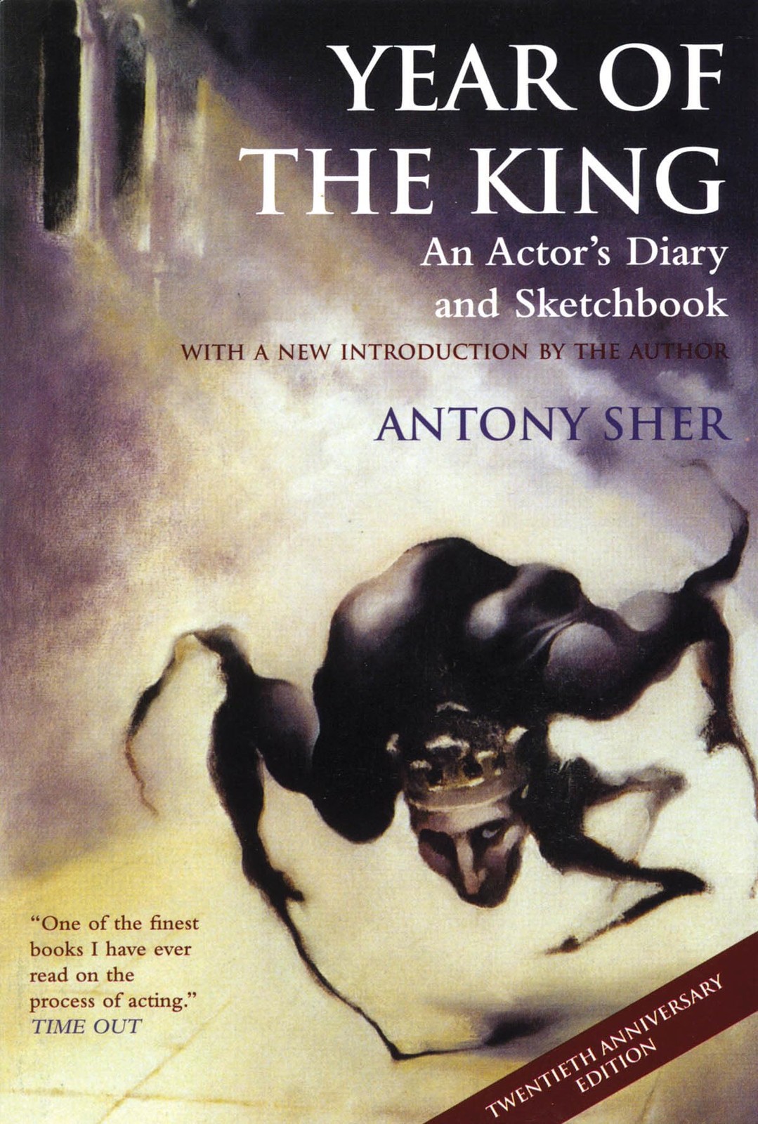 Year of the King: An Actor's Diary and Sketchbook by Sher