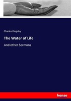 The Water Of Life Charles Kingsley