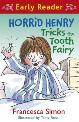 Francesca Simon Horrid Henry Early Reader: Horrid Henry Tricks the (Taschenbuch)