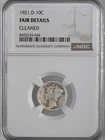 1921-D 10C MERCURY SILVER DIME DENVER  NGC FAIR DETAILS  "CLEANED" #8405234-044