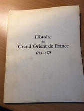 Histoire du Grand Orient de France 1773-1973 franc maçonnerie Avec timbre 1973