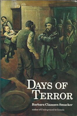 DAYS OF TERROR By Barbara Claassen Smucker 1979 Hardcover