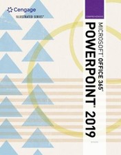 Illustrated MicrosoftOffice 365 and PowerPoint 2019 Comprehensive