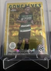 2024/25 Topps Chrome UCL PEDRO GONCALVES /75 Sporting CP Portugal MINT