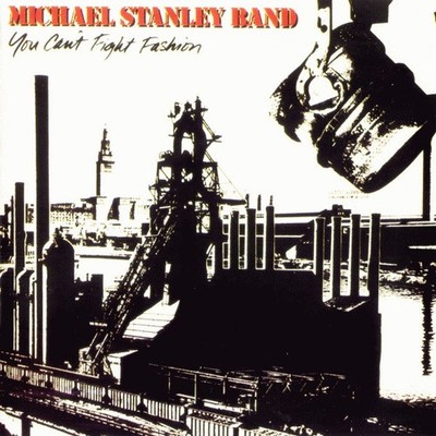 MICHAEL STANLEY BAND -  YOU CAN'T FIGHT FASHION CD - LINE LEVEL