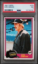 1981 TOPPS #315 KIRK GIBSON ROOKIE RC PSA 7