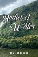 Ana Lisa De Jong | Bodies Of Water | Taschenbuch | Englisch (2023)