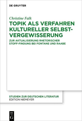 Christine Falk Topik als Verfahren kultureller Selbstvergewisserung (Hardback)