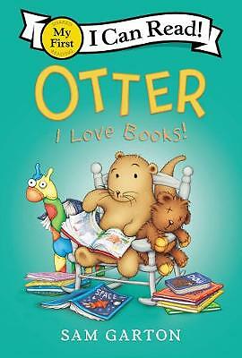 Otter: I Love Books!; My First I Can Read - paperback, Sam Garton, 0062845098