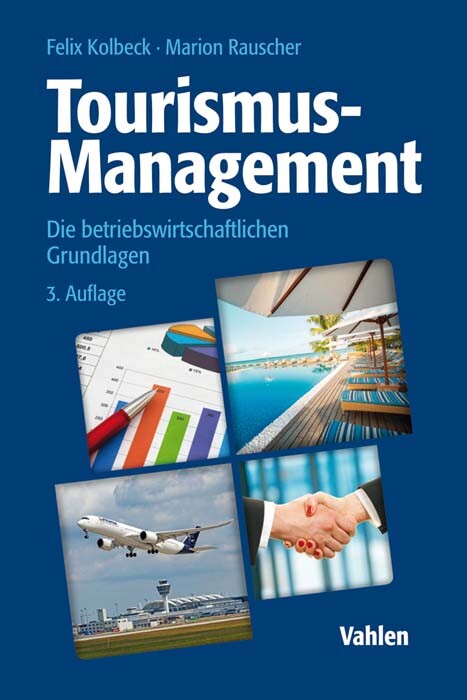 Thumbnail - Felix Kolbeck; Marion Rauscher / Tourismus-management