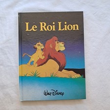 Livre Le Roi Lion Walt Disney France Loisirs 1995