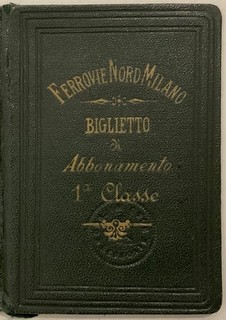 MILAN RAILWAYS NORTH 1933 SUBSCRIPTION CARD 1st CLASS KINGDOM OF ITALY