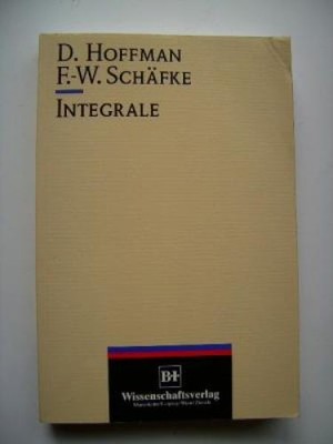 Integrale HOFFMAN, D. und F.W. SCHÄFKE: