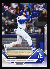 Max Muncy Dodgers World Series 6th Inning Blast vs Blue Jays 2025 Topps NOW #920