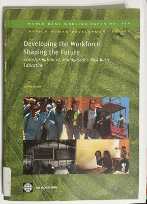 Developing The Workforce, Shaping The Future