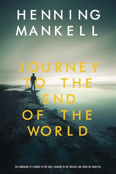 Journey To The End Of The World | Henning Mankell | Taschenbuch | Englisch-image