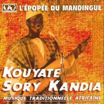 L'Epos Du Mandingue, Kouyate Sory Kandia