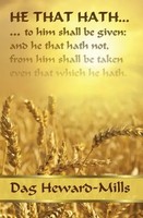 Dag Heward-Mills | He That Hath... | Taschenbuch | Englisch (2014)