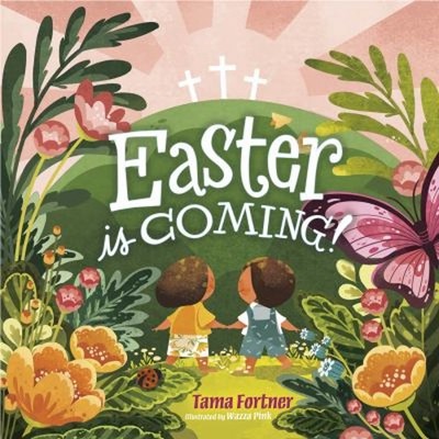 Easter Is Coming! padded Board Books