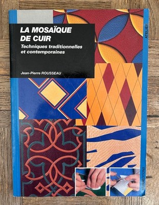Das Ledermosaik - traditionelle und zeitgenössische Techniken