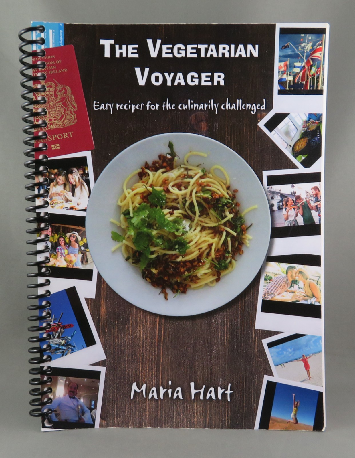 The Vegetarian Voyager Easy Recipes -Europe Caribbean Canada (Vg) By Maria Hart