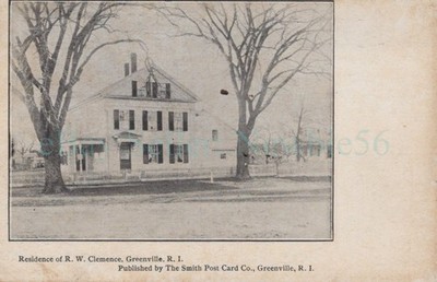 Greenville Rhode Island RI - R.W. CLEMENCE HOME - Postcard