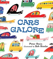 Cars Galore by Stein, Peter