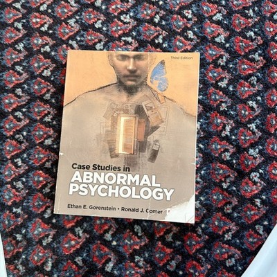 Case Studies in Abnormal Psychology by M. Zachary Rosenthal, Ronald Comer and...
