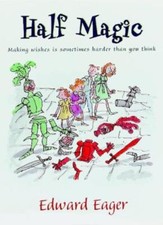 Half Magic By  Edward Eager