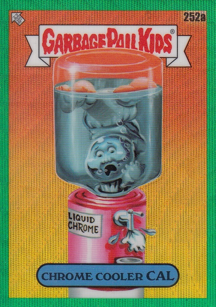 CHROME COOLER CAL /299 TOPPS CHROME GARBAGE PAIL KIDS GREEN WAVE REFRACTOR #252A