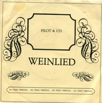 Pilot & Co. - Weinlied (7'', Single)