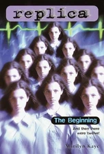The Beginning (Replica 14) by Kaye, Marilyn, Good Book