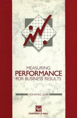 Measuring Performance for Business Results - 9789401045681