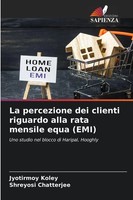 Jyotirmoy Koley (U. A.) | La Percezione Dei Clienti Riguardo Alla Rata...