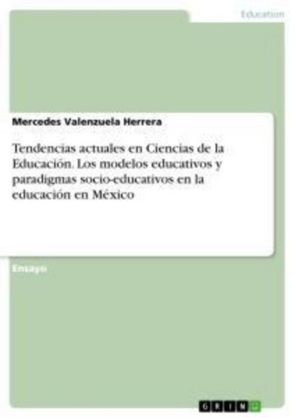 Tendencias Actuales En Ciencias De La EducacióN. Los Modelos Educativos Y Paradi-image