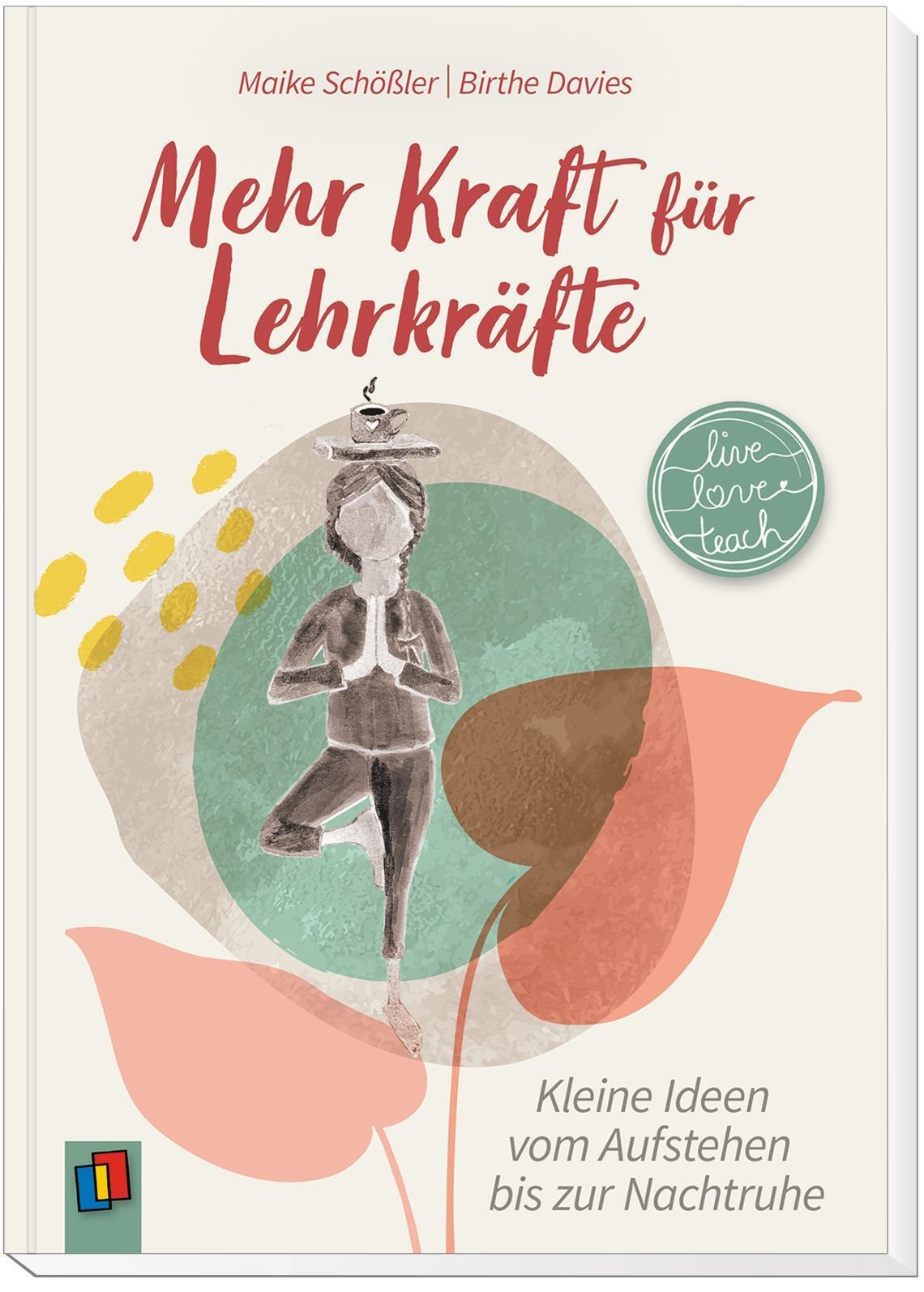 Thumbnail - Maike Schößler | Mehr Kraft Für Lehrkräfte | Buch | Deutsch (2021) |