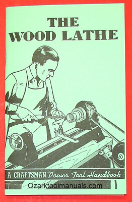 #ad CRAFTSMAN Wood Lathe Operator Instructions Service Handbook Manual 0794 $11.00