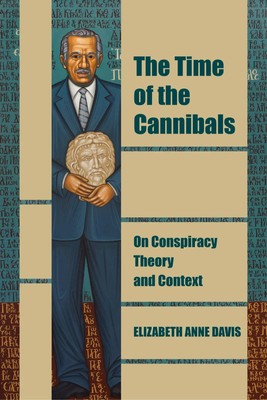 Elizabeth Anne Davis | The Time of the Cannibals | Taschenbuch | Englisch (2024)