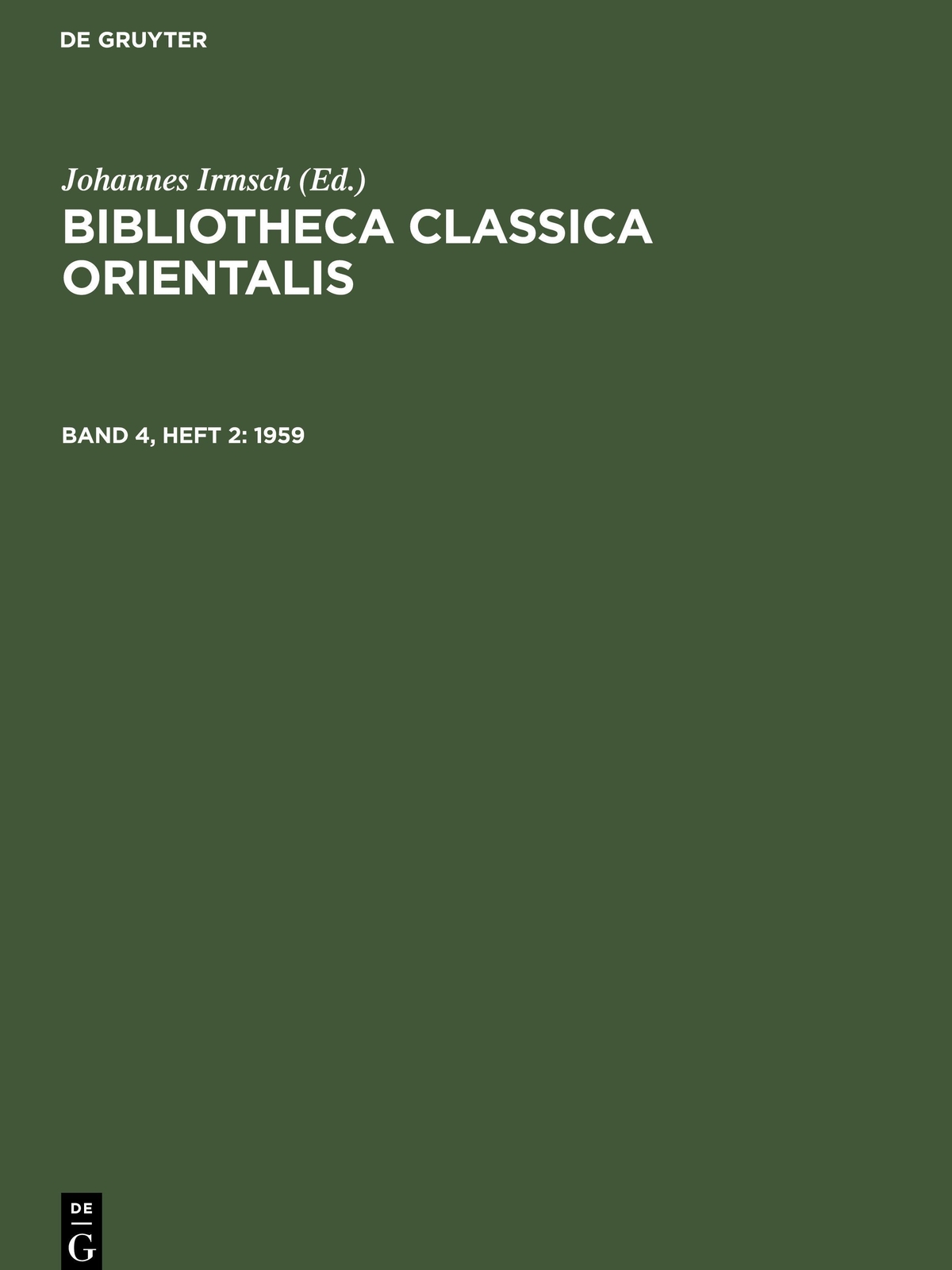 Johannes Irmsch | Bibliotheca Classica Orientalis, Band 4, Heft 2,...
