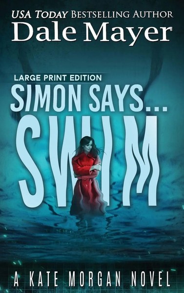 Dale Mayer | Simon Says... Swim | Buch | Englisch (2024) | EAN 9781778865763-image