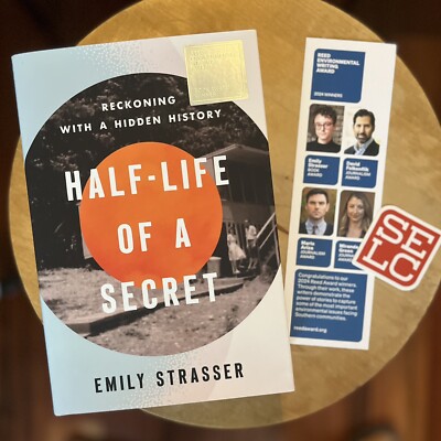NEW Half-Life of a Secret : Reckoning with a Hidden History by Emily Strasser
