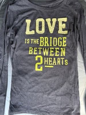Old Navy  Love Is The Bridge Between 2 Hearts  Gray Long Sleeve Women s
