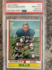 Joe DeLamielleure 1974 Topps Signed HOF RC Bills PSA 9OC 9 Auto
