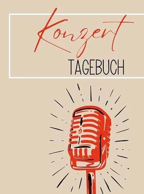 Konzert Tagebuch: Großformat. Das Konzert Buch zum Ausfüllen & Buch Bookmundo
