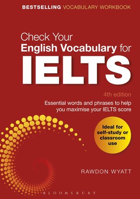 Check Your English Vocabulary for IELTS Rawdon Wyatt Taschenbuch Englisch 2017