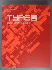 Type 1: Digital Typeface Design by Nathan Gale, 2002
