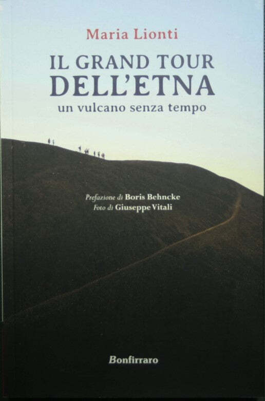 Il Grand Tour dell'Etna