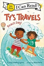 Ty's Travels: Beach Day! (My First I Can Read) HARDCOVER – 2021 by Kelly Star...