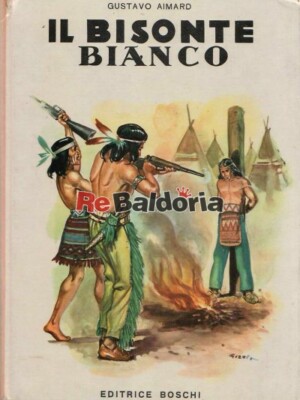 Der weiße Bison Verlag Boschi Aimard Gustavo, Schönheit Migliarini Alessandra